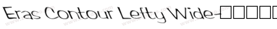 Eras Contour Lefty Wide字体转换